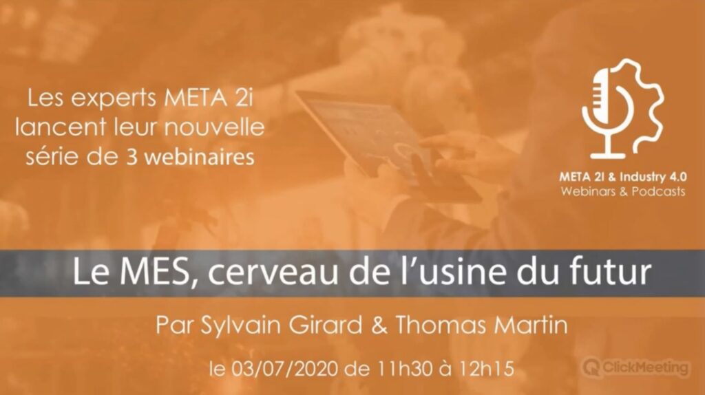 Webinar: the MES, brain of the factory of the future
